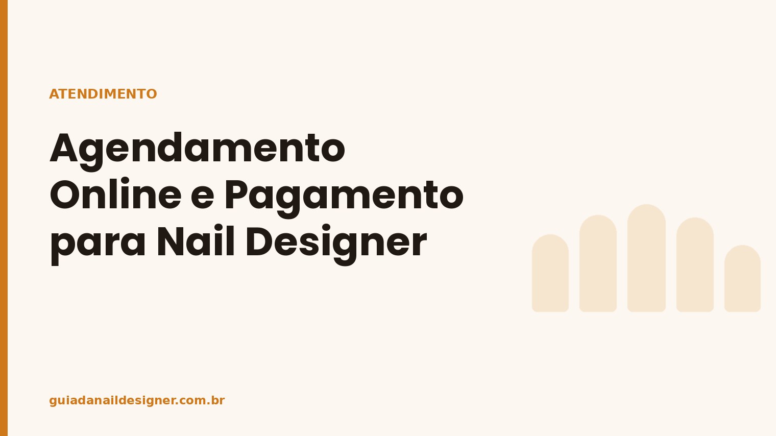 Capa do artigo: Agendamento Online e Pagamento para Nail Designer | Guia da Nail Designer